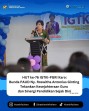 HUT ke-76 IGTKI-PGRI Karo: Bunda PAUD, Ny Roswitha Antonius Ginting Tekankan Kesejahteraan Guru dan Sinergi Pendidikan Sejak Dini