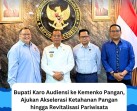 Bupati Karo Brigjen Pol [ Purn ] Dr.dr Antonius Ginting Audiensi ke Kemenko Pangan, Ajukan Akselerasi Ketahanan Pangan hingga Revitalisasi Pariwisata