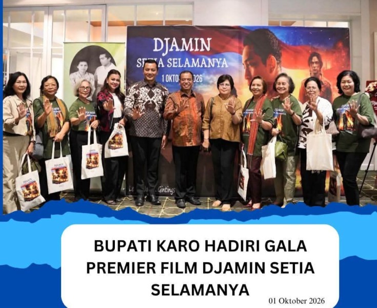 Bupati Karo Brigjen Pol [ Purn ] Dr.dr Antonius Ginting Sp.OG M.Kes Hadiri Gala Premier Film Djamin Setia Selamanya