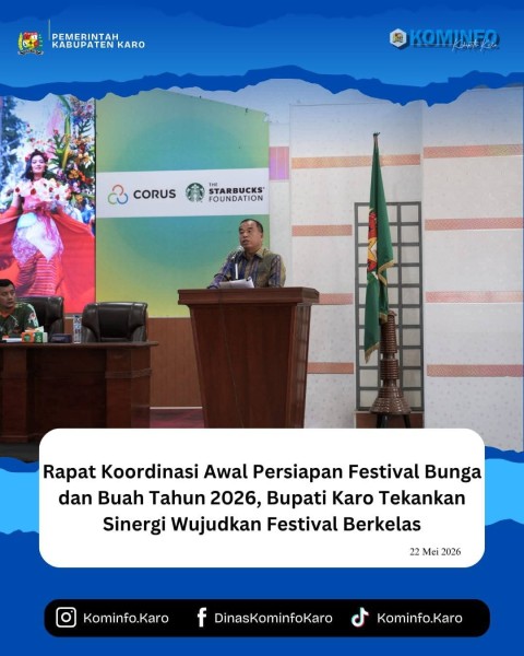 Rapat Koordinasi Awal Persiapan Festival Bunga dan Buah Tahun 2026, Bupati Karo Tekankan Sinergi Wujudkan Festival Berkelas